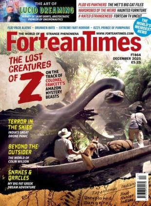 Fortean Times - Issue 464 2025