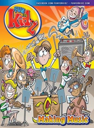 Fun For Kidz Magazine - Making Music 2025