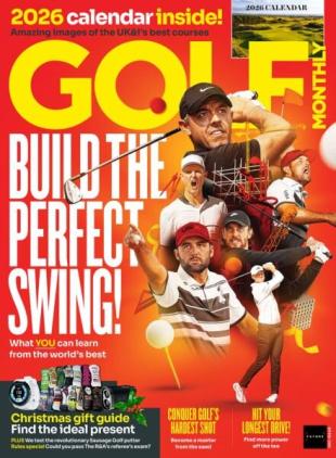 Golf Monthly UK - December 2025