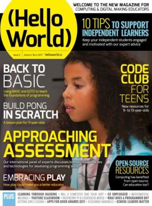Hello World - Issue 3 Autumn 2017