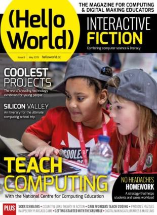 Hello World - Issue 8 May 2019