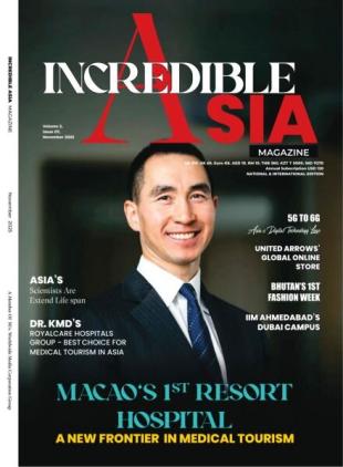 Incredible Asia Magazine - November 2025