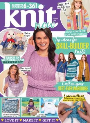 Knit Now - Issue 189 2025