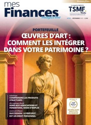 Mes Finances Magazine - Decembre 2025