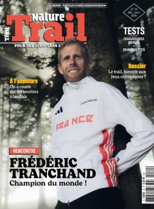 Nature Trail - Decembre 2025 - Janvier 2026