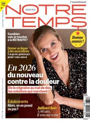 Notre Temps - Janvier 2026