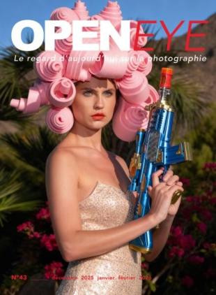 OPENEYE Magazine - Decembre 2025-Janvier-Fevrier 2026