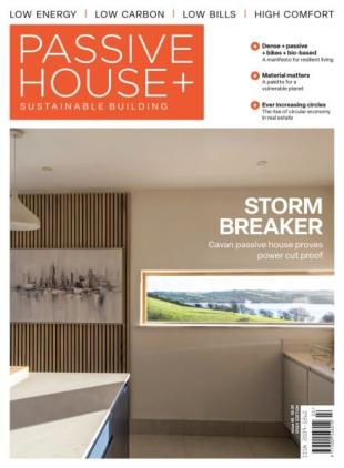 Passive House+ - Issue 49 2025 Irish Edition