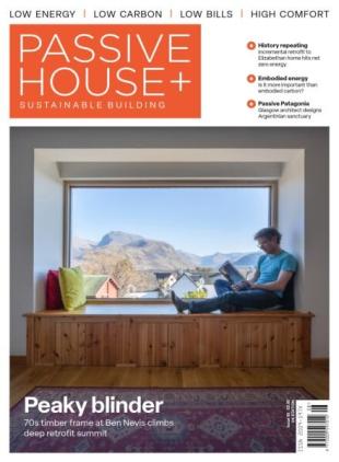 Passive House+ UK - Issue 50 2025