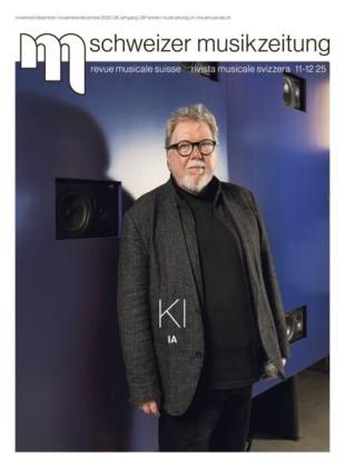 Schweizer Musikzeitung - November-Dezember 2025
