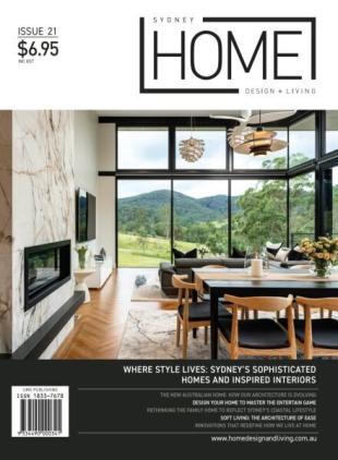 Sydney Home Design + Living - Issue 21 2025