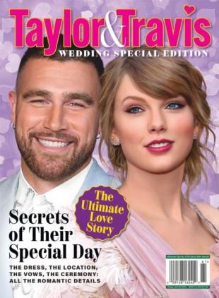 Taylor & Travis - Wedding Special Edition 2025