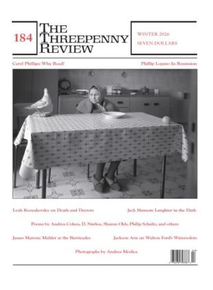 The Threepenny Review - Winter 2026