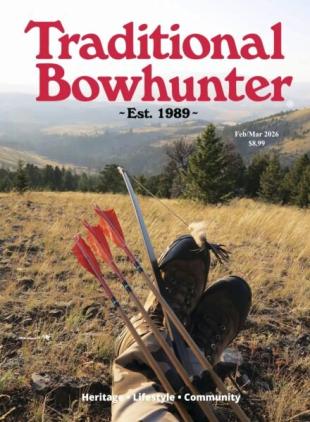 Traditional Bowhunter - February-March 2026