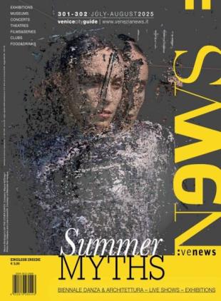 Venezia News - Luglio-Agosto 2025