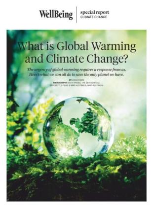 WellBeing Special Report - What is Global Warming and Climate Change 2025