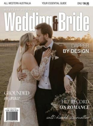 Western Australia Wedding & Bride - Issue 24 2025