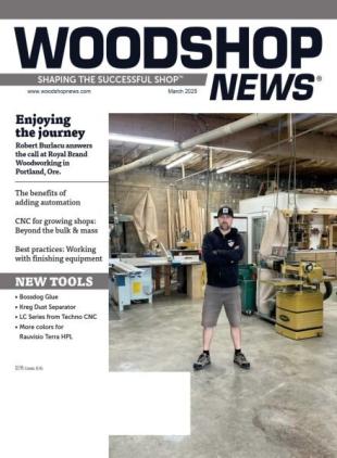 Wood Shop News - March 2025