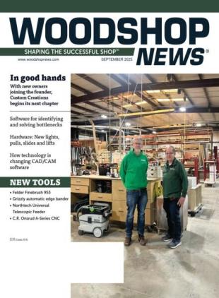 Wood Shop News - September 2025