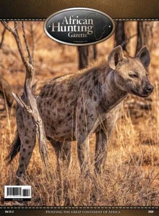 African Hunting Gazette - Volume 31 Issue 3 2026