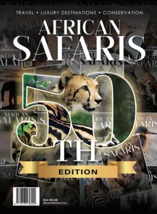 African Safaris - Issue 50 2025