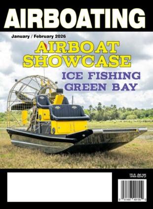Airboating Magazine - January-February 2026