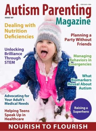 Autism Parenting - Issue 187 2026