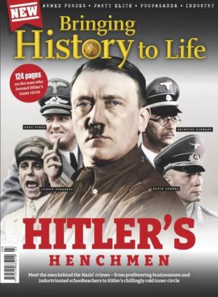 Bringing History to Life - Hitlers Henchmen - December 2025