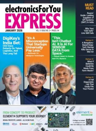 Electronics For You Express - January 2026