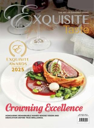 Exquisite Taste - Volume 49 2025 Exquisite Awards 2025