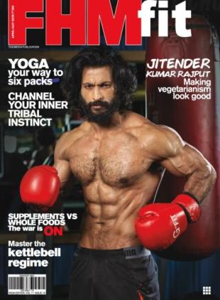 FHM Fit - April-May 2019