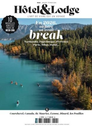 Hotel & Lodge - Janvier-Fevrier 2026
