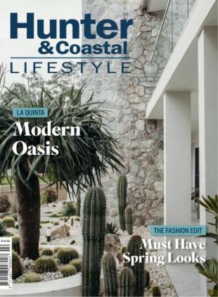 Hunter & Coastal Lifestyle - Edition 119 Spring 2025