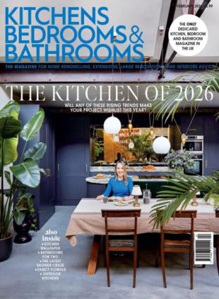 Kitchens Bedrooms & Bathrooms - February 2026