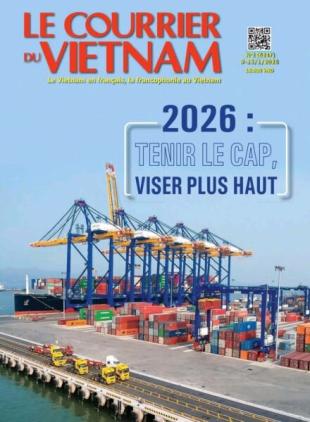 Le Courrier du Vietnam - 9 Janvier 2026