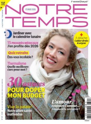 Notre Temps - Fevrier 2026