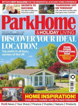 Park Home & Holiday Living - February 2026