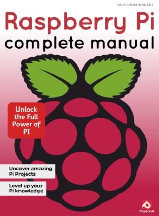 Raspberry Pi Complete Manual - Issue 8 2025