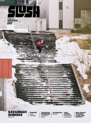 Slush Snowboarding - November 2025