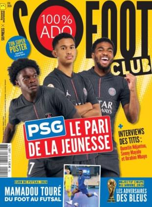 So Foot Club - Fevrier 2026