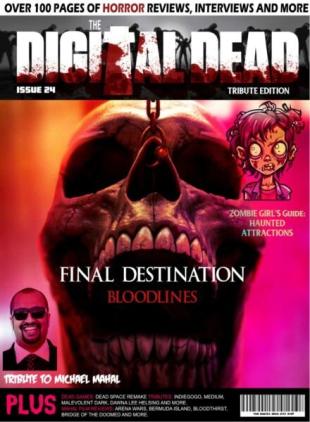 The Digital Dead Magazine - Issue 24 July 2025