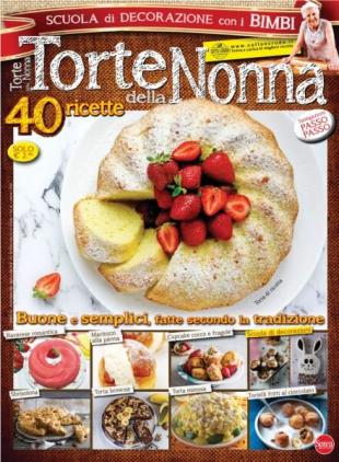 Torte della Nonna - Febbraio-Marzo 2022