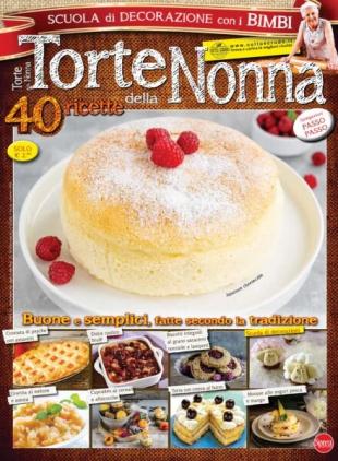 Torte della Nonna - Giugno-Luglio 2022