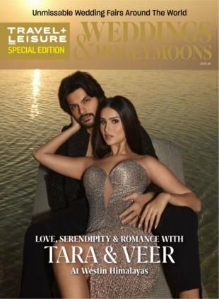 Travel+Leisure Weddings & Honeymoons Magazine 2025-2026