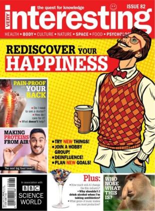 Very Interesting - Issue 82 June-July 2025