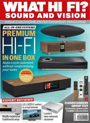 What Hi-Fi Sound and Vision India - June 2025