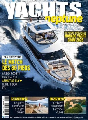 Yachts by Neptune - Hors-Serie - Novembre-Decembre 2025