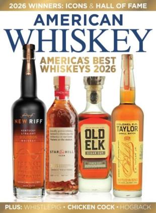 American Whiskey Magazine - March 2026