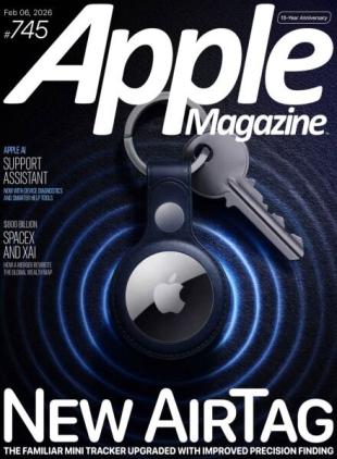 AppleMagazine - Issue 745 - 6 February 2026