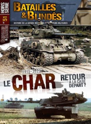 Batailles & Blindes - Hors-Serie N 51 - Mars-Avril 2022